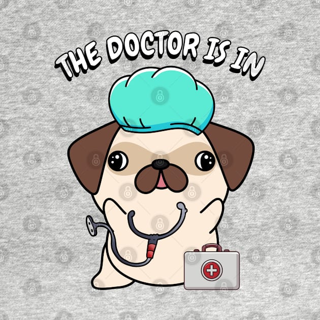 Cute Pug dog is a doctor by Pet Station